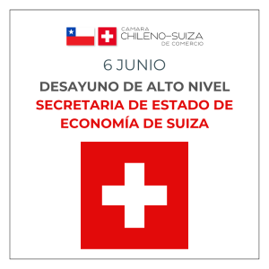 Desayuno de Alto NIvel con Secretaria de Estado de Suiza, Helene Budliger @ Cámara Chileno Suiza de Comercio