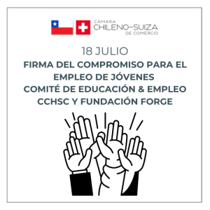 Firma del Compromiso Empresarial para el Empleo de Jóvenes - Comité de Educación & Empleo CCHSC y Fundación Forge